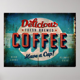 Verouderde Delicieuze Vers Gebrouwen Koffie Antiek Poster