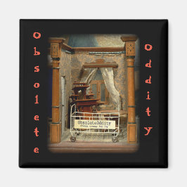 Verouderde Oddity Magnet # 4