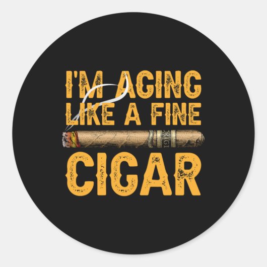 Veroudering als een fijne sigaar vaders dag grappi ronde sticker (Voorkant)