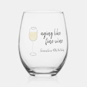 Veroudering als fijne wijn Witte wijn Verjaardag Wijnglas Zonder Voet (Voorkant)