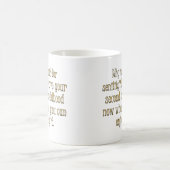 Veroudering: ga door met je tweede kindertijd koffiemok (Center)