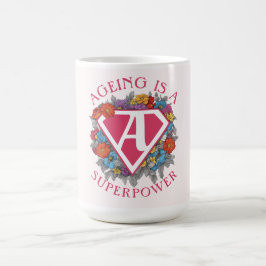 Veroudering is een grootmacht verjaardag koffiemok