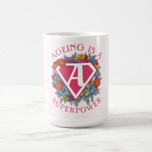 Veroudering is een grootmacht verjaardag koffiemok