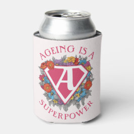 Veroudering is een superkracht verjaardag blikjeskoeler