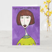 Veroudering is niet het ergste. . . kaart (Gele Bloem)