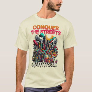 Verover de Straten Graffiti Ziel Urban Streetwear T-shirt