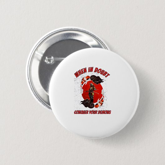 Verover in twijfel je demonen ronde button 5,7 cm (Voorkant /achterkant)