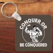 Verover of Wordt Veroverd Sleutelhanger (Voorkant)