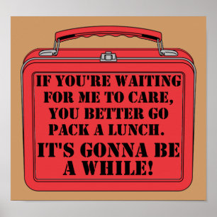 Verpak een lunch Grappige Poster Bord