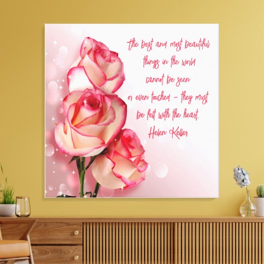 Verpakt Canvas Art Roze Roses Helen Keller Gezegde (Insitu (Woonkamer))