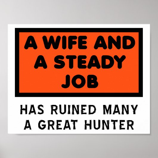 Verpest een Grote Jager Grappige Poster (Voorkant)