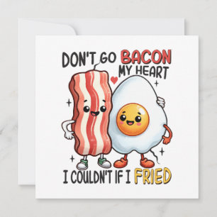 Verpest mijn hart niet met bacon
