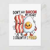 Verpest mijn hart niet met bacon briefkaart (Voorkant)