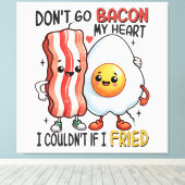 Verpest mijn hart niet met bacon canvas afdruk (Insitu (Houten vloer))