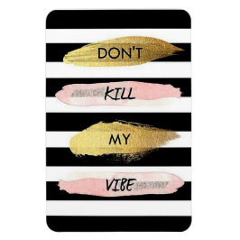 Verpest mijn sfeer niet magneet