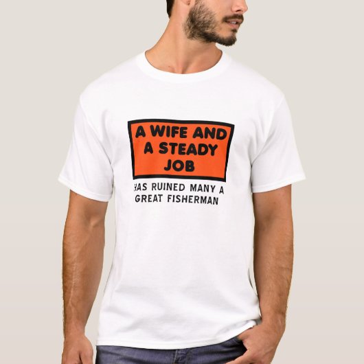 Verpestte een Grote Visser Grappige Tshirt (Voorkant)