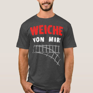 Verplaats me weg Spoorrails 1 T-shirt
