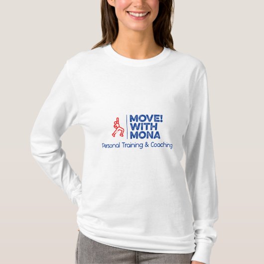 Verplaatsen! Met de lange hoes van Mona Woman T-shirt (Voorkant)