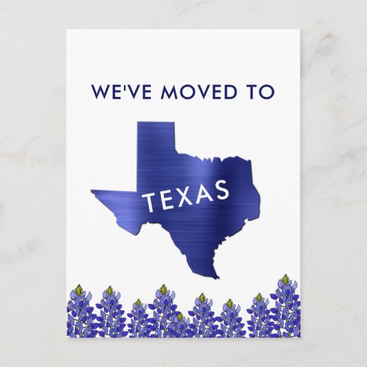 Verplaatst naar Bluebonnet State Texas Map Nieuw a Aankondigingskaart (Voorkant)