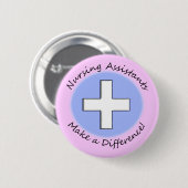 Verpleegassistent geeft "Making a Difference" Ronde Button 5,7 Cm (Voorkant /achterkant)