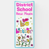 Verpleegdeuropening; Wees beter aardig, persoonlij Spandoek (Verticaal)