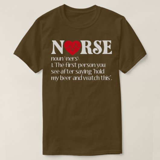 Verpleeggeschenkidee Funny Nurse Definition T-shirt (Design voorkant)