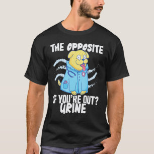 Verpleeghuis Het tegenovergestelde van verpleegste T-shirt