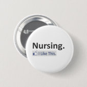 Verpleegkunde...ik vind dit leuk ronde button 5,7 cm (Voorkant /achterkant)