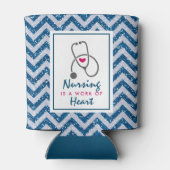 Verpleegkunde is een werk van het hart Gezegde met Blikjeskoeler (Achterkant)