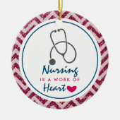 Verpleegkunde is een werk van het hart Gezegde met Keramisch Ornament (Voorkant)