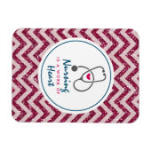 Verpleegkunde is een werk van het hart Gezegde met Magneet (Horizontaal)