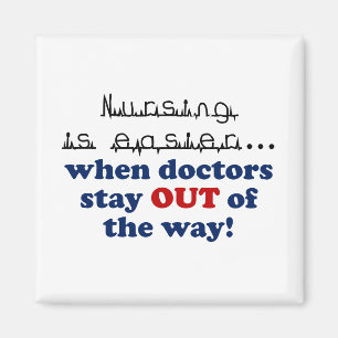 Verpleegkunde - Laat me mijn werk doen Magneet