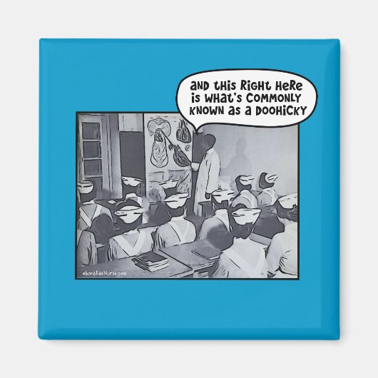 Verpleegkunde School Instructeur - Doohicky Magneet (Voorkant)