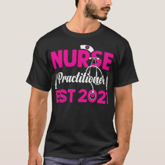 Verpleegkundig Specialist sinds 2021 NP Afgestudee T-shirt