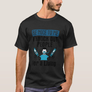 Verpleegkundige Anesthesist Grappige Chirurgie OK T-shirt