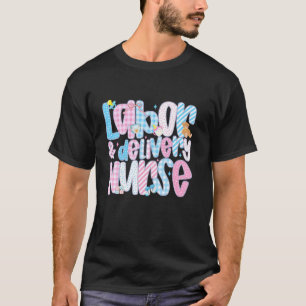 Verpleegkundige Bevalling & Bevalling Afstudeer L& T-shirt