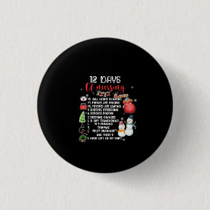 Verpleegkundige cadeau gedurende 12 dagen ronde button 3,2 cm