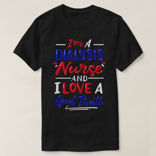 Verpleegkundige Dialyse Nefrologie 3 T-shirt (Design voorkant)