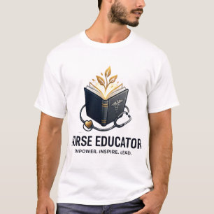 Verpleegkundige docent Machtig Inspireer Leid T-shirt