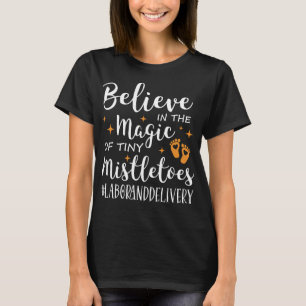 Verpleegkundige en bezorger, geloof in de magie t-shirt