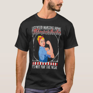 Verpleegkundige Gecertificeerd Verpleeghuisbeheerd T-shirt