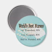 Verpleegkundige Humor Buttonnen Beste verpleegster Magneet (Voorkant / Achterkant)