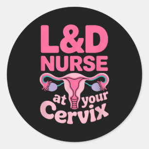 Verpleegkundige L&d Bij Je Baarmoederhals - Schatt Ronde Sticker