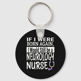 Verpleegkundige Neurologie Grappige Verpleegschool Sleutelhanger