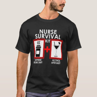 Verpleegkundige overlevingskit Cafeïne voor shift  T-shirt