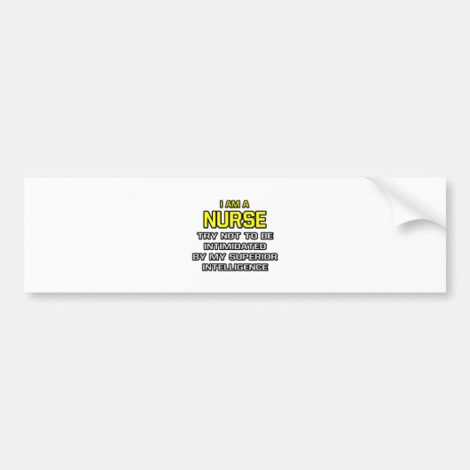 Verpleegkundige...Superieure inlichtingen Bumpersticker (Voorkant)