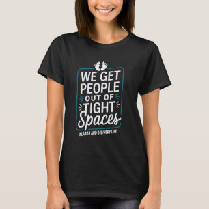 Verpleegkundige Verloskunde We Space L&D Verpleegs T-shirt