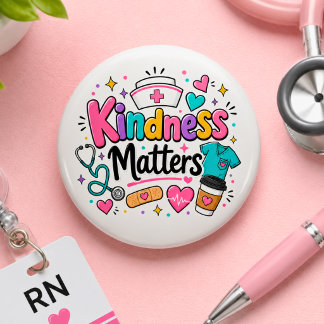 Verpleegkundige Vriendelijkheid Is Belangrijk  Ronde Button 5,7 Cm