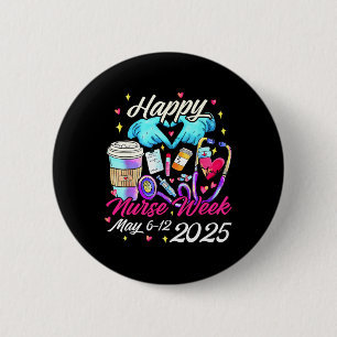 Verpleegkundige Waardering Week - Gelukkige Nation Ronde Button 5,7 Cm