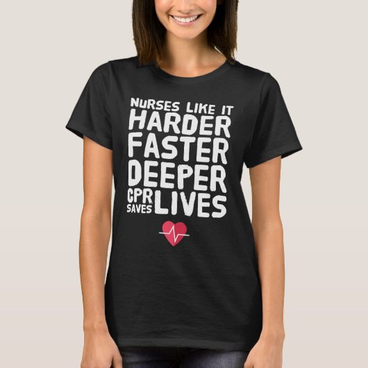 Verpleegkundigen als het harder en harder, diepere t-shirt (Voorkant)